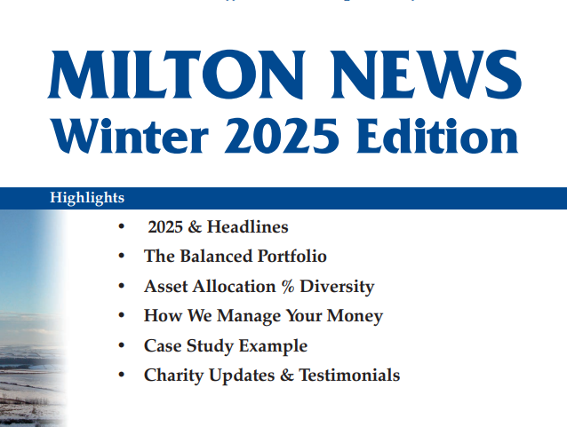 Milton News – Winter 2025